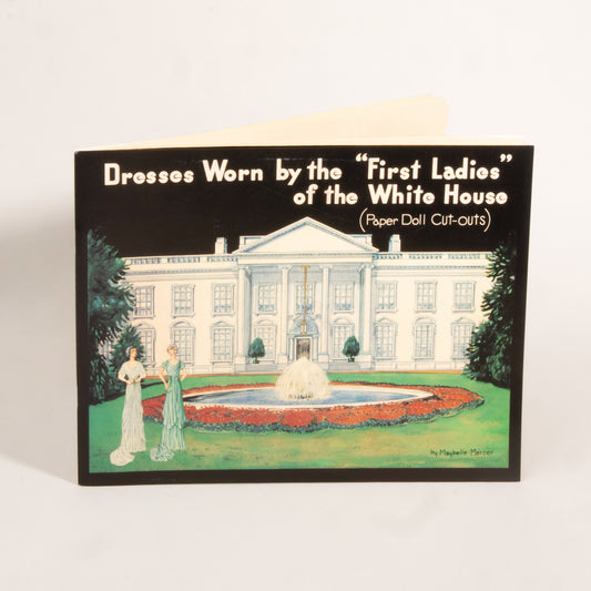 First Ladies of the White House Paper Dolls